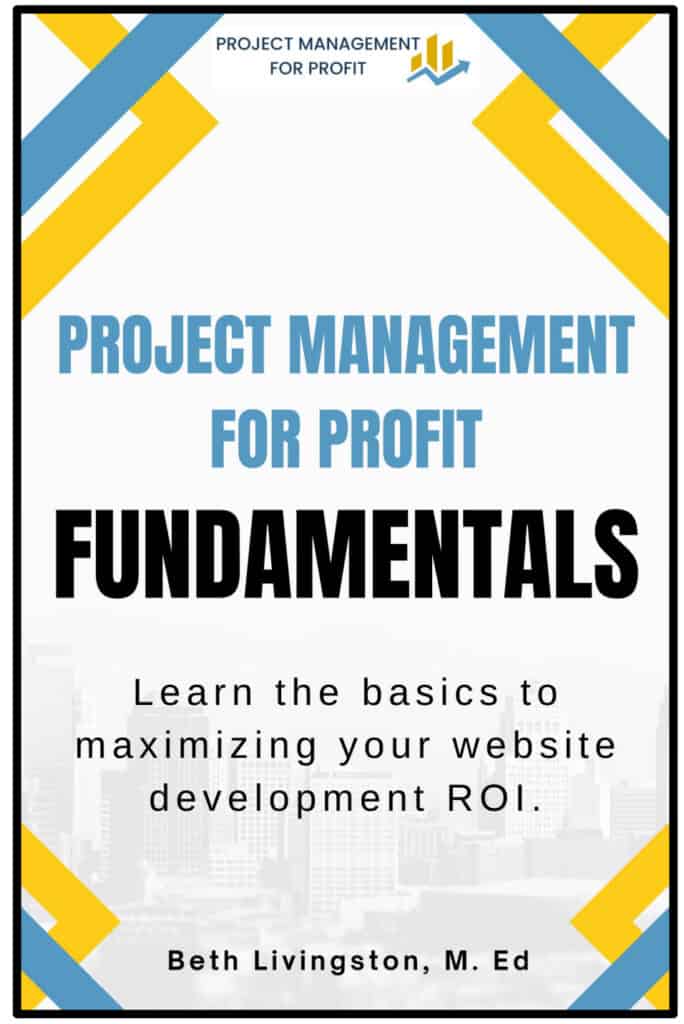 Project management for profit fundamentals, optimizing website ROI, learn website development basics, maximize online revenue, digital marketing strategy guide.